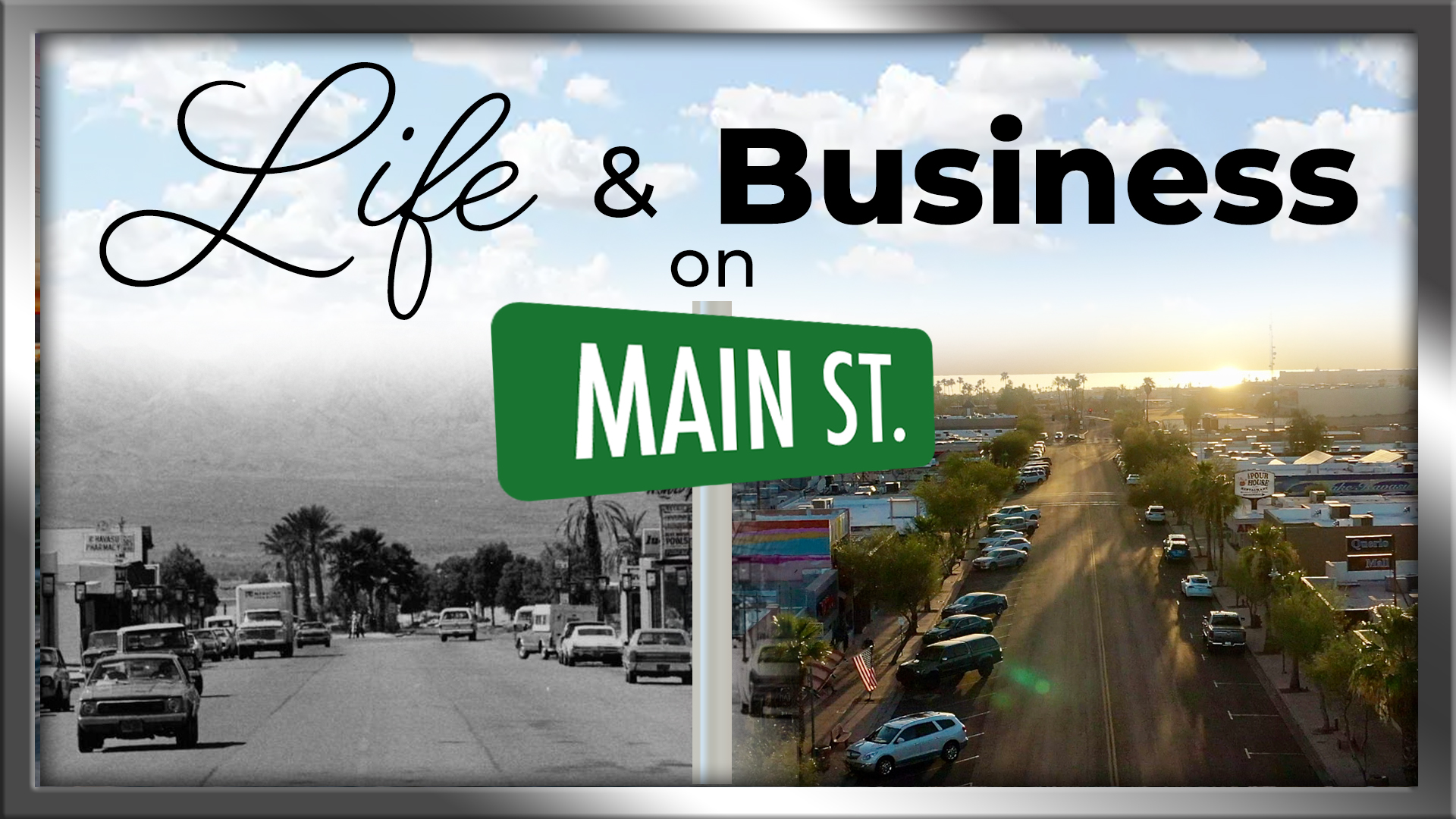 LIfe & Business on Main St